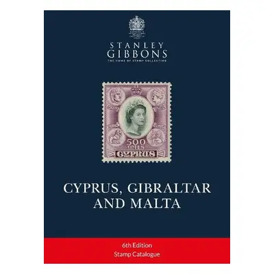 CYPRUS, GIBRALTAR AND MALTA - Gibbons, Stanley