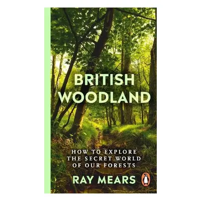 British Woodland - Mears, Ray