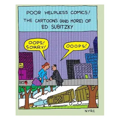 Poor Helpless Comics! - Subitzky, Ed