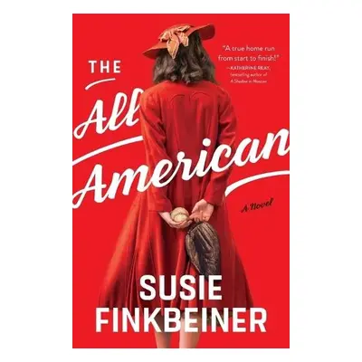 All–American – A Novel - Finkbeiner, Susie