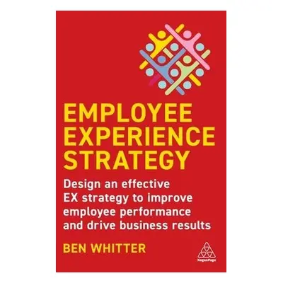 Employee Experience Strategy - Whitter, Ben