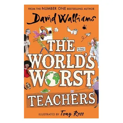 World’s Worst Teachers - Walliams, David