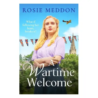 Wartime Welcome - Meddon, Rosie