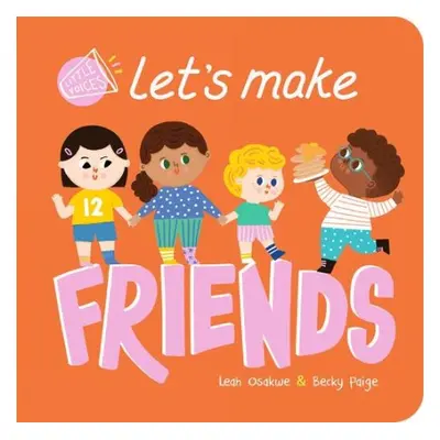 Let's Make Friends - Osakwe, Leah