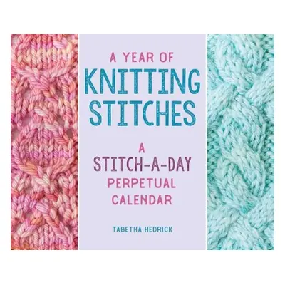 Year of Knitting Stitches - Hedrick, Tabetha