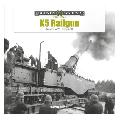 K5 Rail Gun - Doyle, David