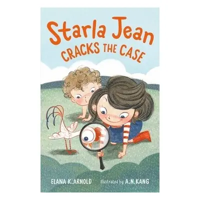 Starla Jean Cracks the Case - Arnold, Elana K.