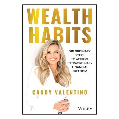 Wealth Habits - Valentino, Candy