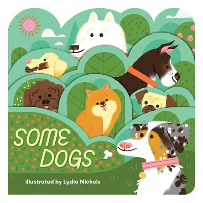 Some Dogs - Nicholas, Lydia