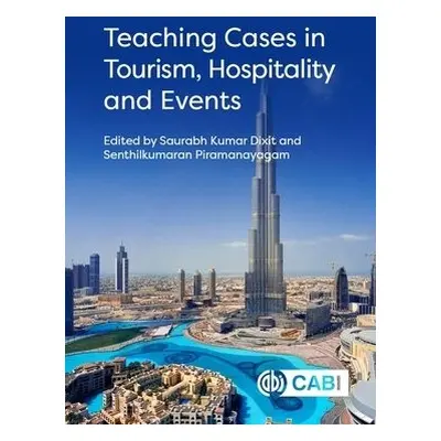 Teaching Cases in Tourism, Hospitality and Events