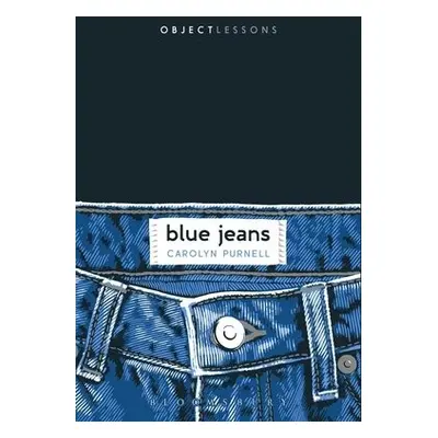 Blue Jeans - Purnell, Carolyn (Independent Scholar, Independent Scholar, USA)