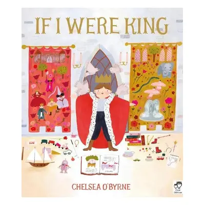 If I Were King - O'Byrne, Chelsea