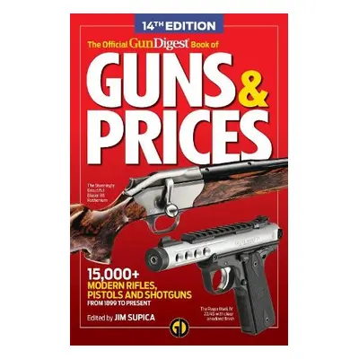 Official Gun Digest Book of Guns a Prices, 14th Edition