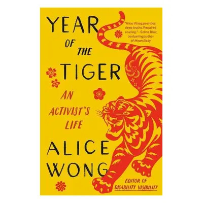 Year of the Tiger - Wong, Alice