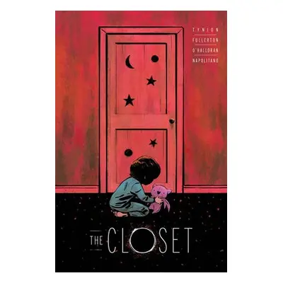 Closet, Volume 1 - Tynion IV, James