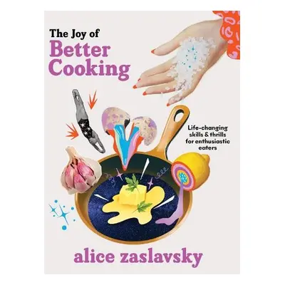 Joy of Better Cooking - Zaslavsky, Alice