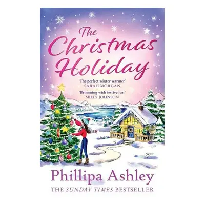 Christmas Holiday - Ashley, Phillipa