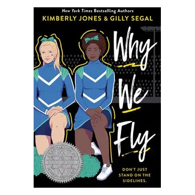 Why We Fly - Segal, Gilly a Jones, Kimberly