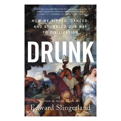 Drunk - Slingerland, Edward