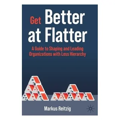 Get Better at Flatter - Reitzig, Markus