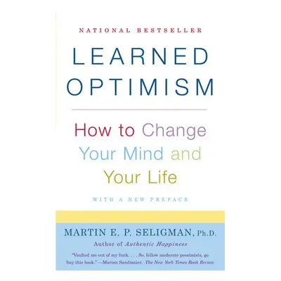 Learned Optimism - Seligman, Martin E. P.