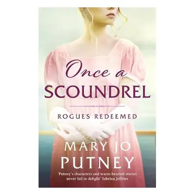 Once a Scoundrel - Putney, Mary Jo