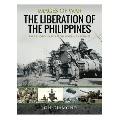 Liberation of The Philippines - Diamond, Jon