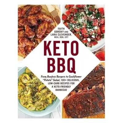 Keto BBQ - Gorsky, Faith a Clevenger, Lara