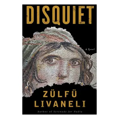 Disquiet - Livaneli, Zulfu