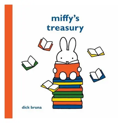 Miffy's Treasury - Bruna, Dick