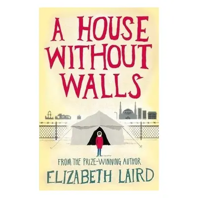 House Without Walls - Laird, Elizabeth