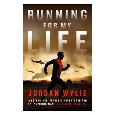 Running For My Life - Wylie, Jordan