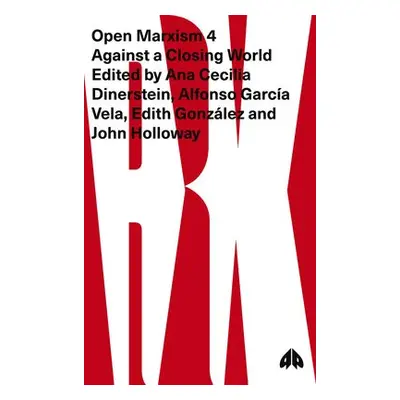 Open Marxism 4