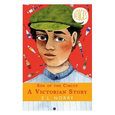 Son of the Circus - A Victorian Story - Norry, E. L.