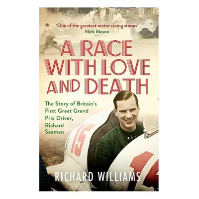 Race with Love and Death - Williams, Richard