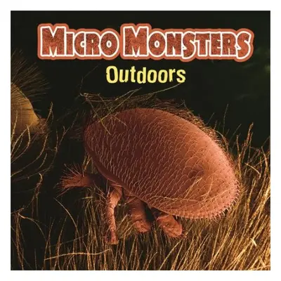 Micro Monsters: Outdoors - Crewe, Sabrina