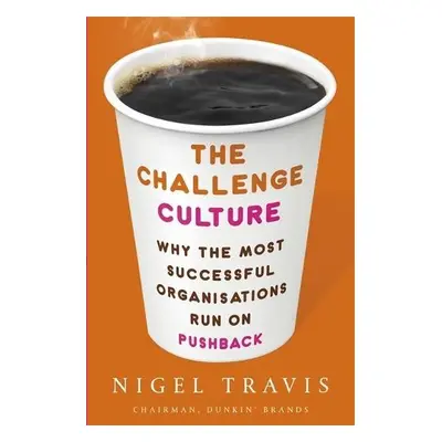 Challenge Culture - Travis, Nigel