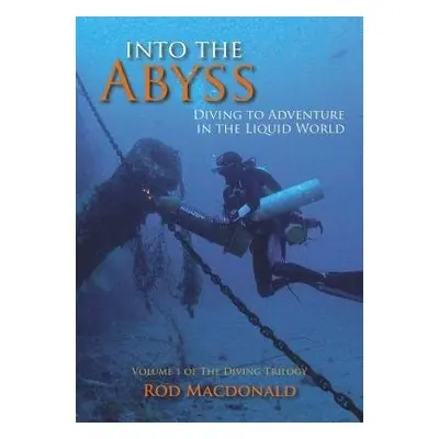 Into the Abyss - Macdonald, Rod