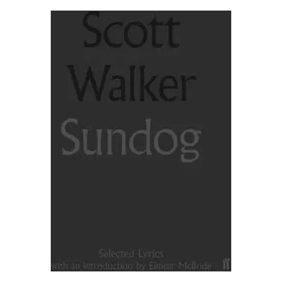 Sundog - Walker, Scott