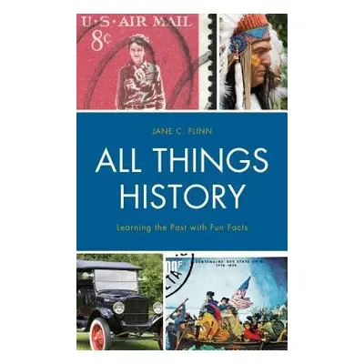 All Things History - Flinn, Jane C.