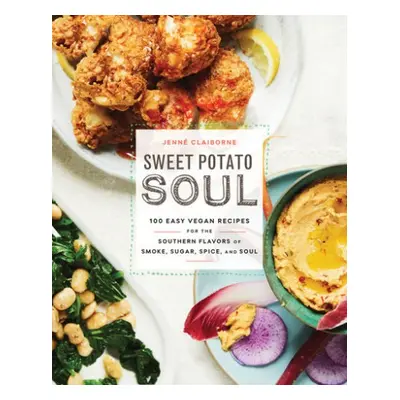 Sweet Potato Soul - Claiborne, Jenne