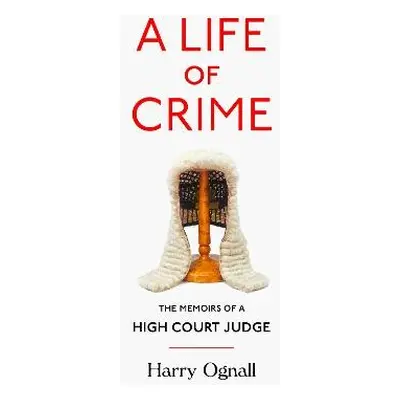 Life of Crime - Ognall, Harry