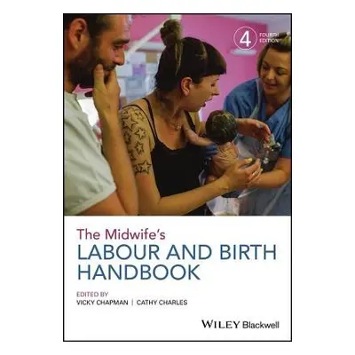 Midwife's Labour and Birth Handbook