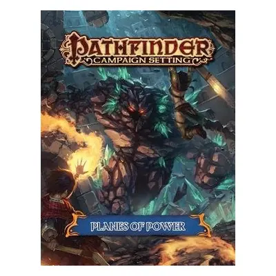 Pathfinder Campaign Setting: Planes of Power - Compton, John