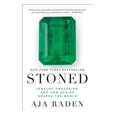 Stoned - Raden, Aja