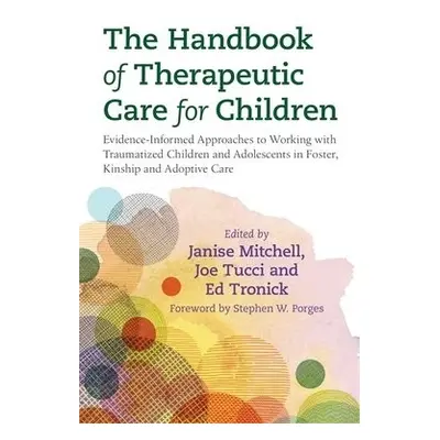 Handbook of Therapeutic Care for Children