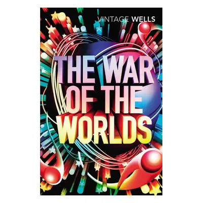 War of the Worlds - Wells, H.G.