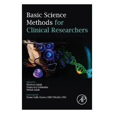 Basic Science Methods for Clinical Researchers