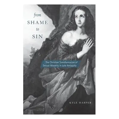 From Shame to Sin - Harper, Kyle