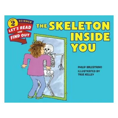 Skeleton Inside You - Balestrino, Philip